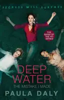 Mistake I Made - baza pentru serialul TV DEEP WATER - Mistake I Made - the basis for the TV series DEEP WATER