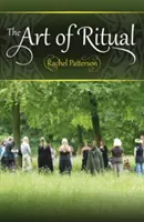 Arta ritualului - The Art of Ritual