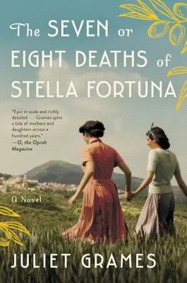 Cele șapte sau opt morți ale Stellei Fortuna - The Seven or Eight Deaths of Stella Fortuna