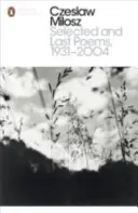 Poezii alese și ultime 1931-2004 - Selected and Last Poems 1931-2004