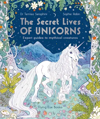 Viețile secrete ale unicornilor - The Secret Lives of Unicorns