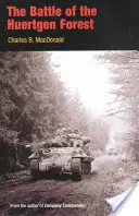Bătălia din pădurea Huertgen - The Battle of the Huertgen Forest