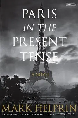 Parisul la timpul prezent (Paris in the Present Tense) - Paris in the Present Tense