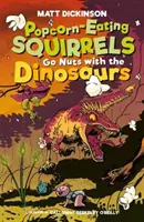 Veverițele mâncătoare de popcorn înnebunesc alături de dinozauri - Popcorn-Eating Squirrels Go Nuts with the Dinosaurs