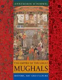 Imperiul marilor moguli: Istorie, artă și cultură - The Empire of the Great Mughals: History, Art and Culture