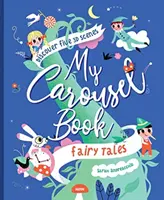 Cartea mea de basme din carusel - My Carousel Book of Fairytales
