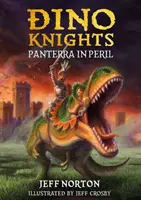 Dino Knights - Panterra în pericol - Dino Knights - Panterra in Peril