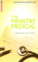 Ministerul medical: Un bilanț de sănătate din 2 Timotei - The Ministry Medical: A Health-Check from 2 Timothy