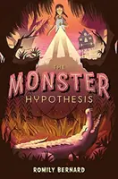 Ipoteza monstrului - The Monster Hypothesis