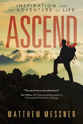 Ascend: Inspirație pentru aventura vieții - Ascend: Inspiration for the Adventure of Life