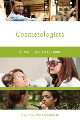 Cosmetologi: Un ghid practic al carierei - Cosmetologists: A Practical Career Guide