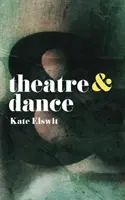 Teatru și dans - Theatre and Dance