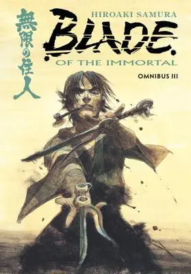 Blade of the Immortal Omnibus Volumul 3 - Blade of the Immortal Omnibus Volume 3