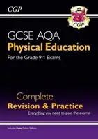 Grade 9-1 GCSE Physical Education AQA Complete Revision & Practice (cu ediție online) - Grade 9-1 GCSE Physical Education AQA Complete Revision & Practice (with Online Edition)