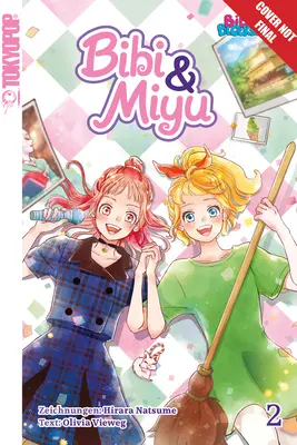 Bibi & Miyu, volumul 2, 2 - Bibi & Miyu, Volume 2, 2