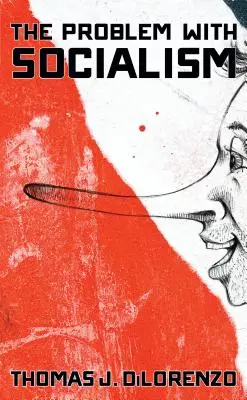 Problema cu socialismul - The Problem with Socialism