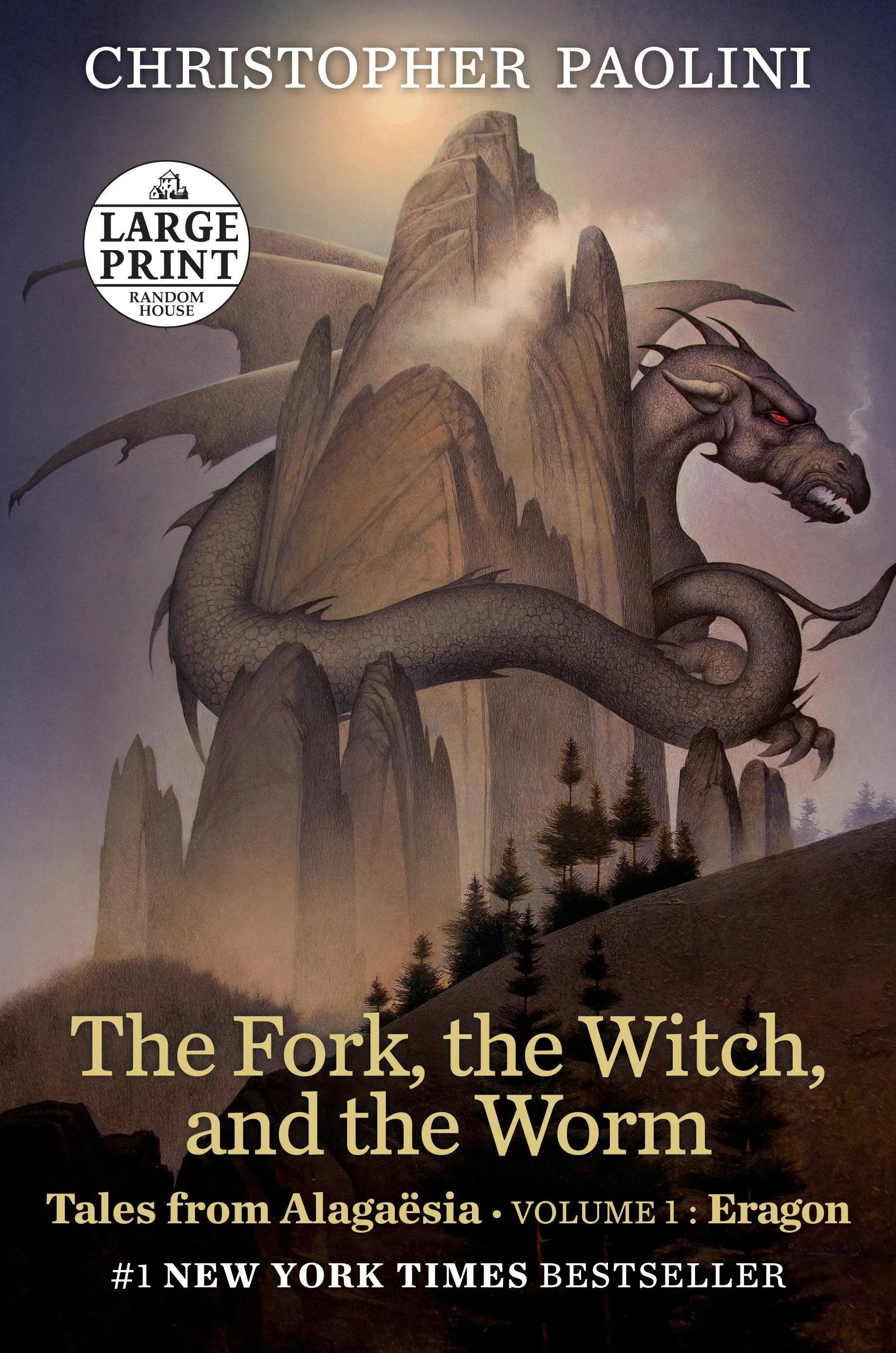 Furculița, vrăjitoarea și viermele (The Fork, the Witch, and the Worm): Povești din Alagasia (Volumul 1: Eragon) - The Fork, the Witch, and the Worm: Tales from Alagasia (Volume 1: Eragon)
