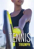 Triumful tenisului - Tennis Triumph