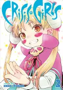 Fetele crizei Vol. 2 - Crisis Girls Vol. 2