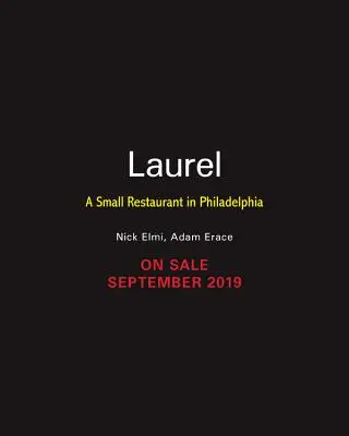 Laurel: Arome americane moderne în Philadelphia - Laurel: Modern American Flavors in Philadelphia