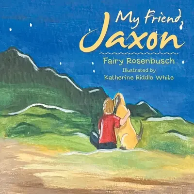 Prietenul meu, Jaxon - My Friend, Jaxon