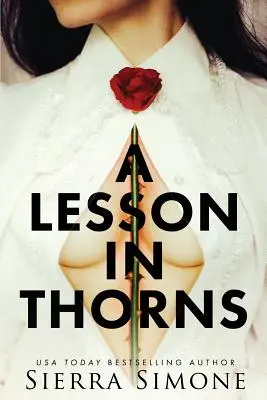 O lecție despre spini (A Lesson in Thorns) - A Lesson in Thorns