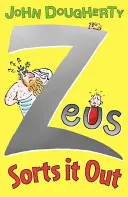 Zeus se descurcă - Zeus Sorts it Out