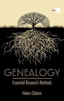 Genealogie: Metode esențiale de cercetare - Genealogy: Essential Research Methods