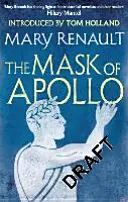 Masca lui Apollo - Un clasic modern Virago - Mask of Apollo - A Virago Modern Classic