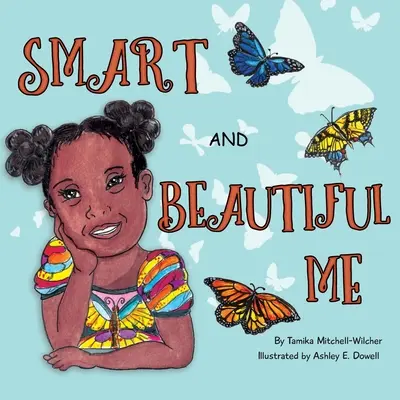 Eu inteligent și frumos - Smart and Beautiful Me