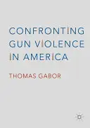 Confruntarea cu violența armată în America - Confronting Gun Violence in America