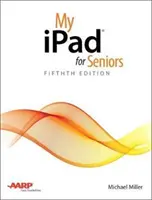 iPad-ul meu pentru seniori - My iPad for Seniors