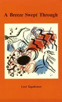 A Breeze Swept Through: Poezie - A Breeze Swept Through: Poetry