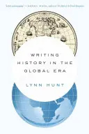 Scrierea istoriei în era globală - Writing History in the Global Era