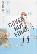 Aho-Girl 1: O fată fără sens - Aho-Girl 1: A Clueless Girl