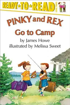 Pinky și Rex merg în tabără: Ready-To-Read Level 3 - Pinky and Rex Go to Camp: Ready-To-Read Level 3