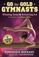 Gimnastele Go-for-Gold: Echipa câștigătoare și actul de echilibrare - Go-for-Gold Gymnasts: Winning Team & Balancing Act