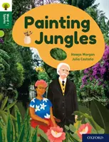 Oxford Reading Tree Word Sparks: Nivelul 12: Painting Jungles - Oxford Reading Tree Word Sparks: Level 12: Painting Jungles