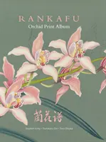 Rankafu: Capodopera japoneză Orchid Woodblock Prints - Rankafu: Japanese Masterpiece Orchid Woodblock Prints