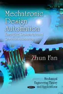 Automatizarea proiectării mecatronice - Cercetare emergentă și progrese recente - Mechatronic Design Automation - Emerging Research & Recent Advances