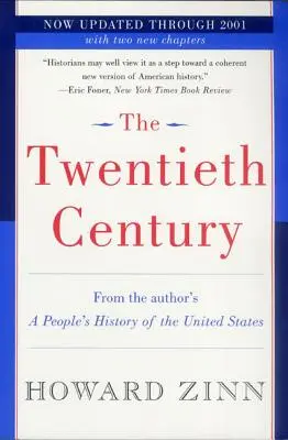 The Twentieth Century: O istorie populară - The Twentieth Century: A People's History