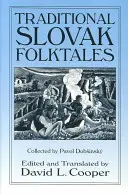 Basme populare slovace tradiționale - Traditional Slovak Folktales