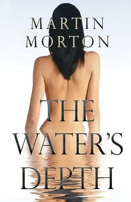 The Water's Depth: Cartea 2 din seria Claudia - The Water's Depth: Book 2 of The Claudia Series