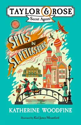 Spioni în Sankt Petersburg (Taylor and Rose Secret Agents) - Spies in St. Petersburg (Taylor and Rose Secret Agents)