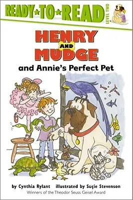 Henry și Mudge și animalul de companie perfect al lui Annie - Henry and Mudge and Annie's Perfect Pet