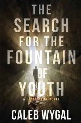 Căutarea fântânii tinereții - The Search for the Fountain of Youth