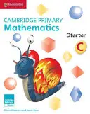 Cambridge Primary Mathematics Carte de activități pentru începători C - Cambridge Primary Mathematics Starter Activity Book C