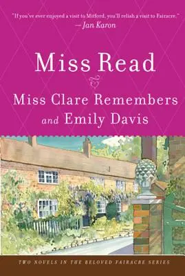 Domnișoara Clare își amintește și Emily Davis - Miss Clare Remembers and Emily Davis