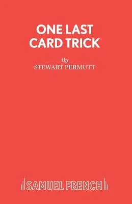 Un ultim truc cu cărți - One Last Card Trick