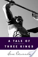 O poveste cu trei regi - A Tale of Three Kings